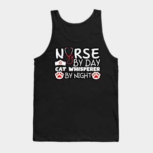 NURSE BY DAY, CAT WHISPERER BY NIGHT Tank Top